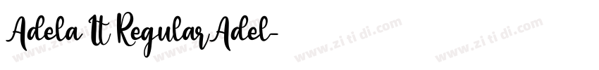 Adela It RegularAdel字体转换